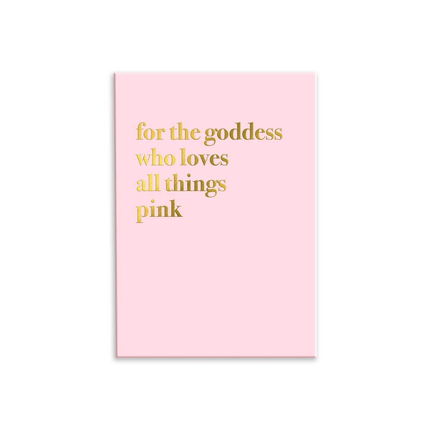 Wall Art For The Goddess Who Loves All Things Pink Print